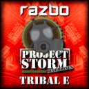 Razbo - Tribal E