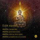 Elkin - Mantra (Artem Drive Remix)