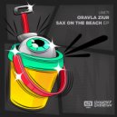 Oravla Ziur - Don\'t Go (Original Mix)