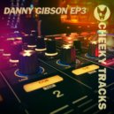 Danny Gibson - Keep Dancin