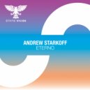 Andrew Starkoff - Eterno