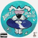 Bonetti - All U Need