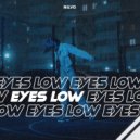 NILVO - Eyes Low