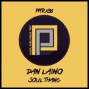 Dan Laino - Soul Thang (2 Step Mix)