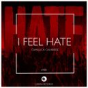 Gianluca Calabrese - I Feel Hate