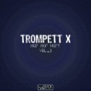 Trompett X - Hop 3 Beat 06 (DJ Tool)
