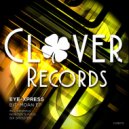 Eye-Xpress - Six Shooter (Original Mix)