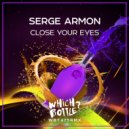 Serge Armon - Close Your Eyes