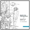 Death On The Balcony - On the Surface