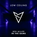 Ben Miller - IN THE GAME (Original Mix)