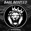 Bass Boosted - Stronger