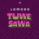 Lomodo - Tuwe Sawa