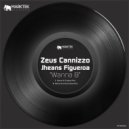 Zeus Cannizzo, Jheans Figueroa - Wanna B
