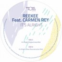Reekee feat. Carmen Rey - It's Alright