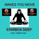 Starbox Deep - Makes You Move