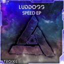 LudDogg - Speed (Original Mix)