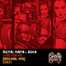 Digital Mafia & Asha - Love For Me