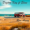 Digital Kay Ft. Eline - Run Away