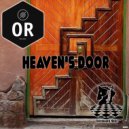 OR - Heaven's Door