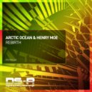 Arctic Ocean & Henry Moe - Rebirth