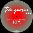 Jon Fitz ft. Ella Bridge - Joy