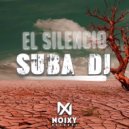 Suba DJ - El Silencio
