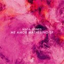 Mata Jones - Mathesinos