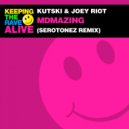Kutski & Joey Riot - MDMAzing