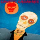 Caustic Cadavres - Friends Today