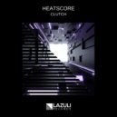 Heatscore - Clutch