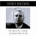 Sydney MacEwan - She Moved Thro' The Fair