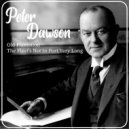 Peter Dawson - The Fleet's Not In Port Very Long