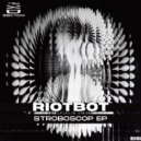 Riotbot - Stroboscop