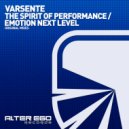 Varsente - The Spirit of Performance (Radio Edit)