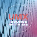 UMX - How You Back (Original Mix)
