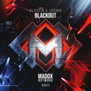 Al3XEIN & JoshBR - Blackout