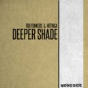 Foo Funkers, Hotinga - Deeper Shade