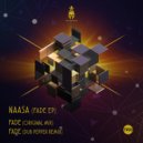 NAASA - Fade (Dub Pepper Remix)