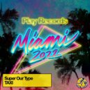 Super Our Type - Taxi (Club Mix)
