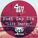 Post Cap Era - Life Energy