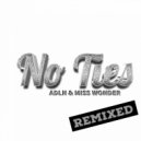 ADLN & Miss Wonder - No Ties (Jump House Mix)