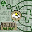 HardhouseClique - Fat Beat