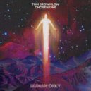 Tom Brownlow - Chosen One