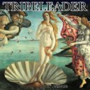Tribeleader - The Last Avenger