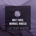 Mat.Theo, Manuel Ribeca - Lost In My Head