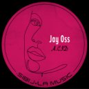 Jay Oss - Let Em' Know