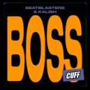 BeatBlasters, Kalish - Boss