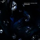 Grue feat. Ocean.Pop - Diamonds