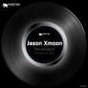 Jason Xmoon - Pan de Noche