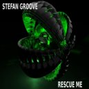 Stefan Groove - rescue me
